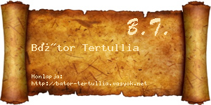 Bátor Tertullia névjegykártya